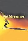 The Fifth-Column Mouse (1943)