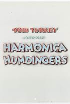 Tom Turkey and His Harmonica Humdingers