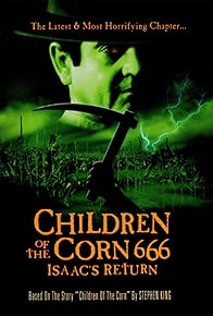 Primary photo for Children of the Corn 666: Isaac's Return