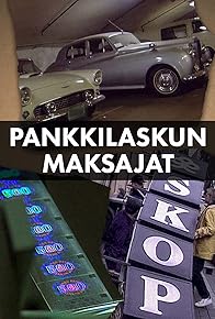 Primary photo for Pankkilaskun maksajat