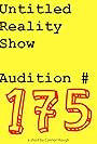 Untitled Reality Show Audition # 175 (2017)