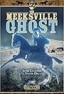 The Meeksville Ghost (2001)