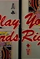 Play Your Cards Right (1984)