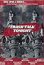 Kerry McGann, Jenilyn Rodriguez, Jordan Elizabeth Gelber, Samantha Opitz, Elizabeth Ariosto, and Ashley Couture in Trash Talk Tonight