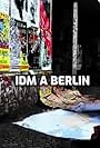 IDM à Berlin (2017)