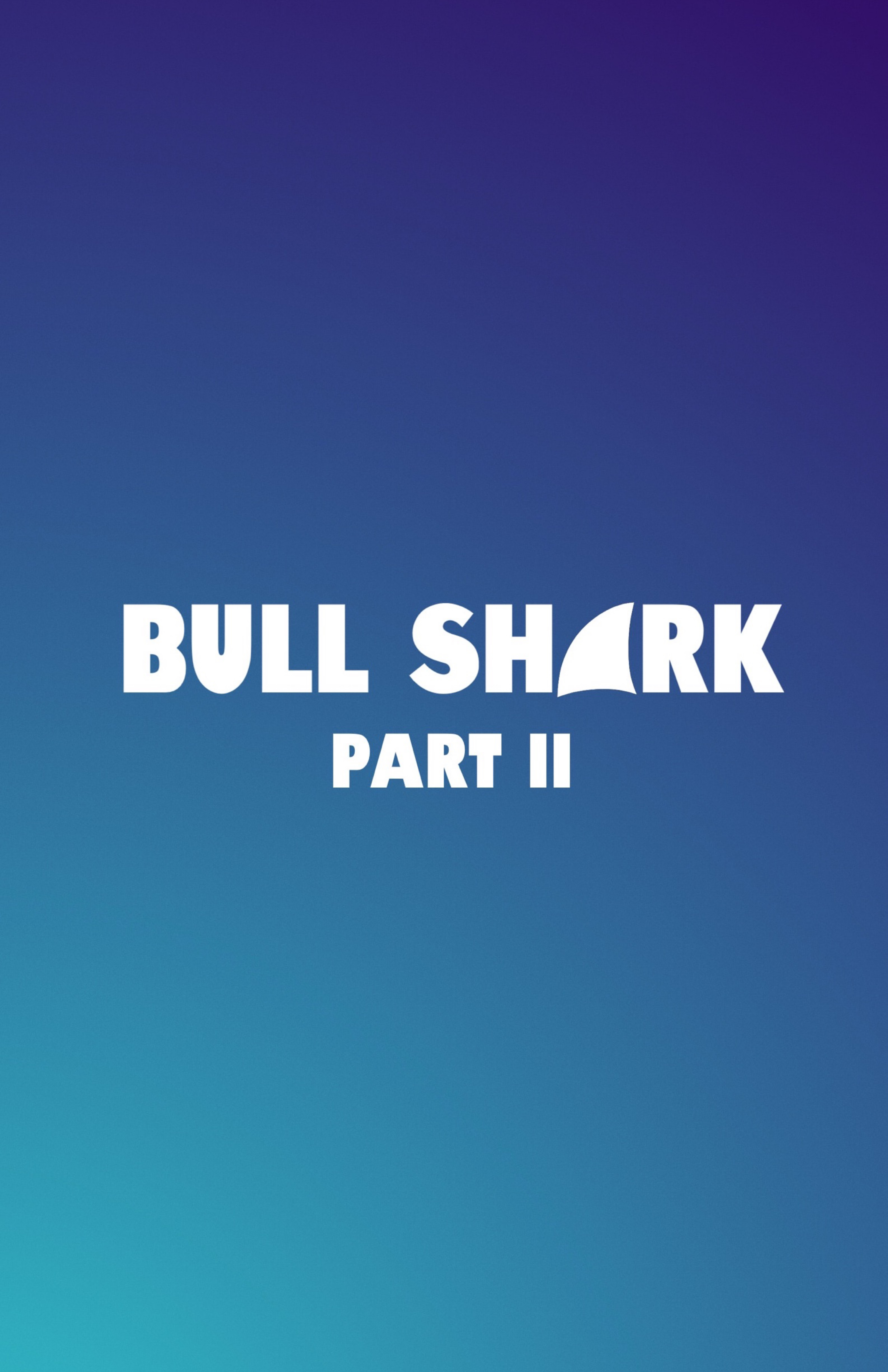 Bull Shark 2 (2024)