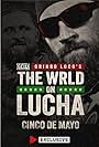 GCW Gringo Loco's the Wrld on Lucha (2024)