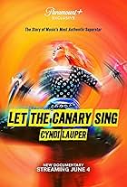 Cyndi Lauper: Let the Canary Sing (2023)