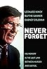 Never Forget (TV Movie 1991) Poster