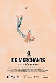 Ice Merchants (2022)