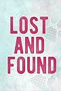 Lost and Found (2017)