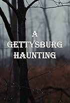 A Gettysburg Haunting