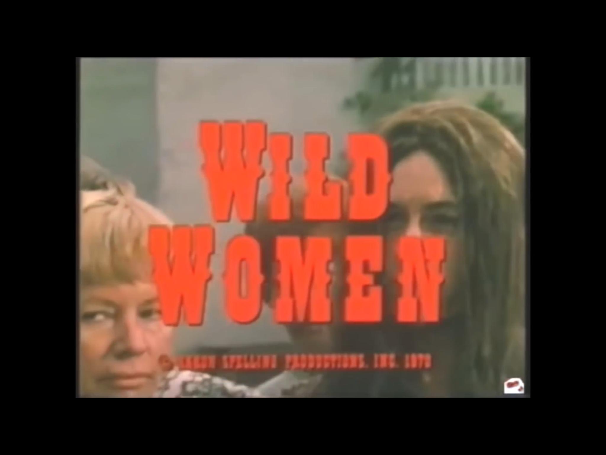 Wild Women (1970)