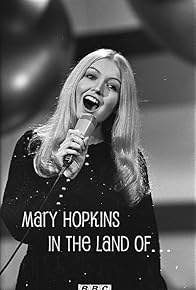 Primary photo for Mary Hopkin in the Land of ...