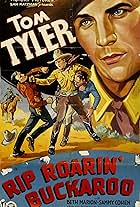 Tom Tyler in Rip Roarin' Buckaroo (1936)