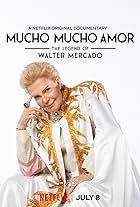 Mucho Mucho Amor: The Legend of Walter Mercado (2020)