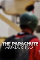 The Parachute Murder Plot (2018)