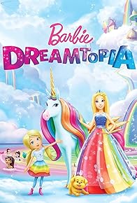 Primary photo for Barbie: Dreamtopia