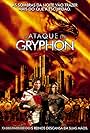 Attack of the Gryphon (2007)