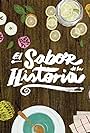 El Sabor de La Historia (2015)