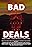 Bad Deals