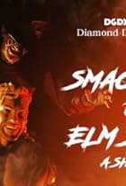 A Smackdown on Elm Street (2018)