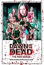 Dawn and the Dead Motion Comic (2018)