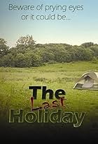 The Last Holiday