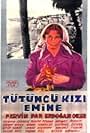 Tütüncü Kizi Emine (1958)