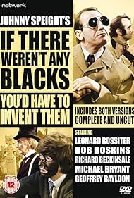 If There Weren't Any Blacks You'd Have to Invent Them (1968)