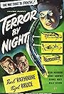 Basil Rathbone, Nigel Bruce, and Renee Godfrey in Terror by Night (1946)