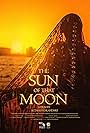 The Sun of That Moon (2021)