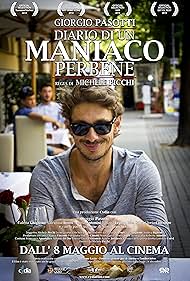 Diario di un maniaco per bene (2013)