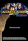 ALTAR+CATION: The Musical! (2022)