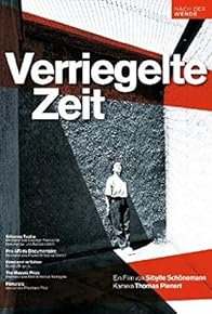 Primary photo for Verriegelte Zeit