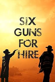 Six Guns for Hire