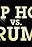 Hip Hop vs. Trump