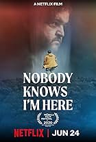 Jorge Garcia in Nobody Knows I'm Here (2020)