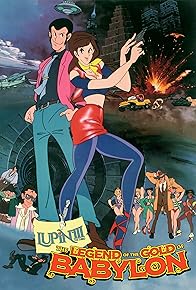 Primary photo for Lupin III: Legend of the Gold of Babylon