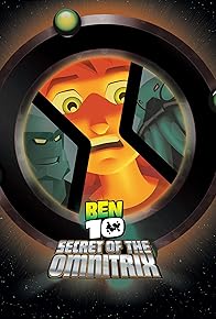 Primary photo for Ben 10: Secret of the Omnitrix