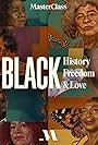 Black History, Black Freedom, and Black Love (2022)