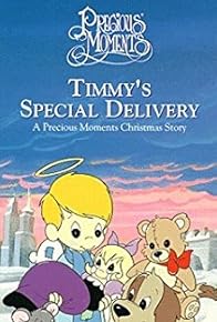 Primary photo for Timmy's Special Delivery: A Precious Moments Christmas