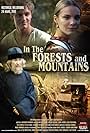 In the Forests and the Mountains (2010)