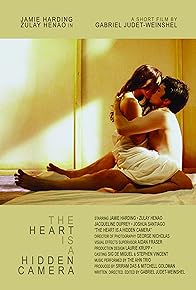 Primary photo for The Heart Is a Hidden Camera