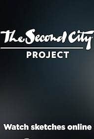 The Second City Project (2015)