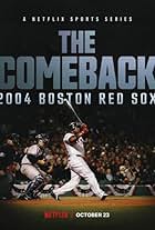 The Comeback: 2004 Boston Red Sox