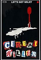 Cereal Killer