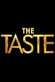 The Taste (2013)