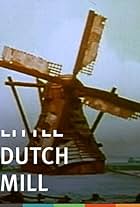 Little Dutch Mill