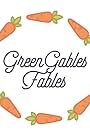 Green Gables Fables (2014)